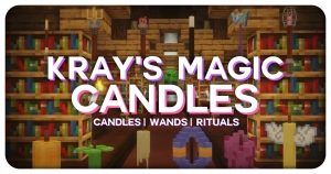Kray's Magic Candles - магические свечи, ритуалы [1.18.1] [1.16.5]