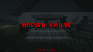 Missed House - ������ ����� � ������ [1.12.2]