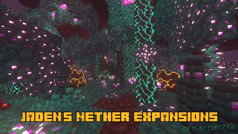 Jaden's Nether Expansions - улучшение вида нижнего мира [1.18.2] [1.17.1] [16x]