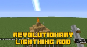 Revolutionary Lightning Rod - молниеотвод [1.16.5]