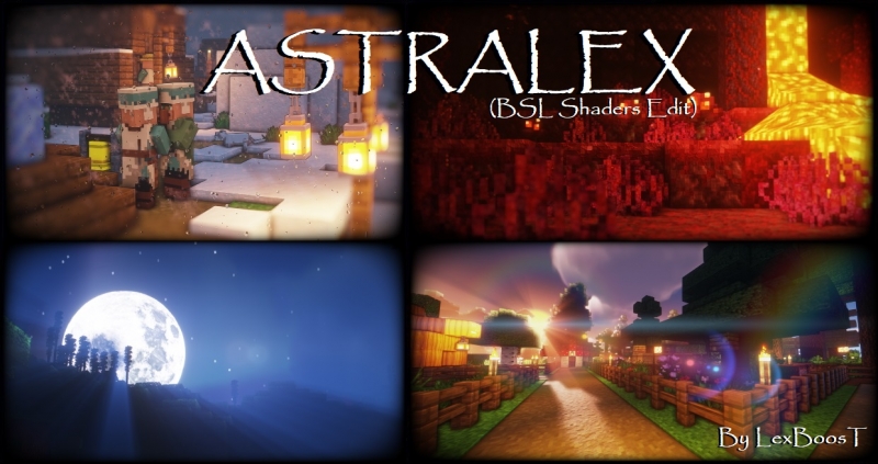 AstraLex Shader - мультяшно-реалистичный шейдер [1.17.1] [1.16.5] [1.15.2] [1.12.2] [любая версия]