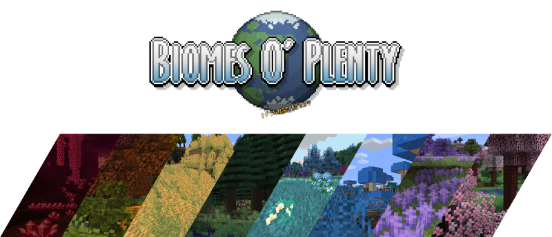 Biomes O Plenty - биомс о пленти [1.19.3] [1.18.2] [1.17.1] [1.16.5] [1.12.2] [1.7.10]