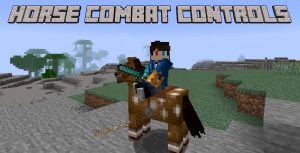 Horse Combat Controls - улучшенный бой верхом на лошади [1.19.3] [1.18.2] [1.17.1] [1.16.5]