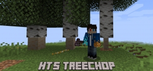 HT's TreeChop -    [1.20.1] [1.19.4] [1.18.2] [1.17.1] [1.16.5] [1.15.2] [1.12.2]