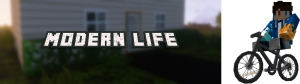 Modern Life -  ,   [1.20.1] [1.19.4] [1.18.2] [1.17.1] [1.16.5]