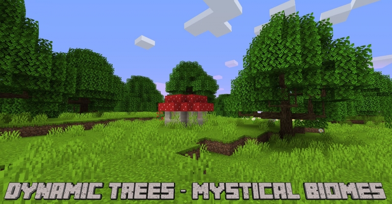 Dynamic Trees - Mystical Biomes - поддержка реалистичных деревьев [1.16.5]