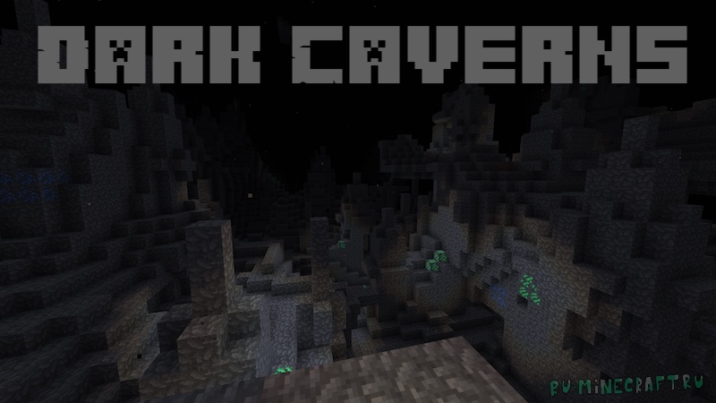 Dark Caverns - темные пещеры [1.16.5]