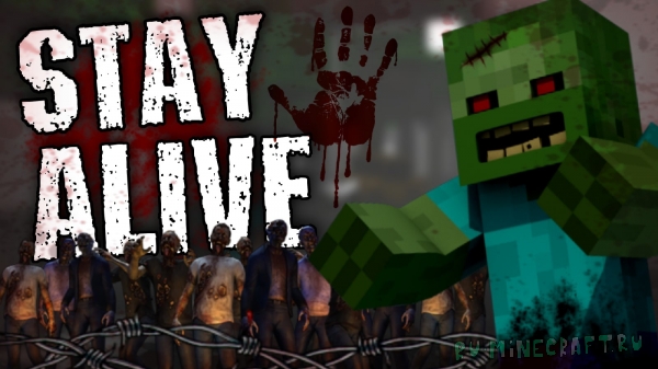 Stay Alive -   [1.16.5] [30 ]