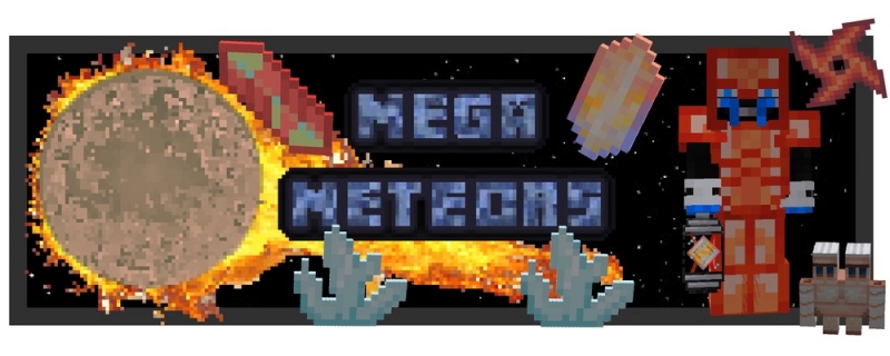Mega Meteors Mod - большие метеоры [1.19.2] [1.18.2] [1.16.5]