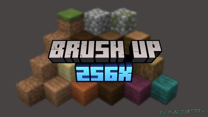 Brush Up - мультяшные текстуры в высоком разрешении [1.17.1] [256x]
