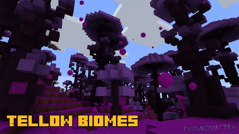 Tellow Biomes - парочка красивых биомов [1.16.5]