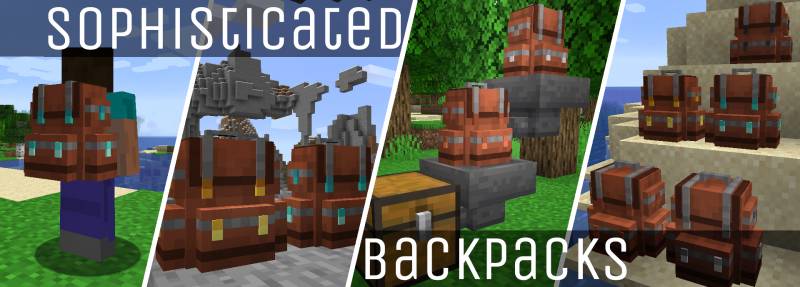 Sophisticated Backpacks - крутые рюкзаки [1.18.2] [1.17.1] [1.16.5]