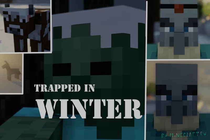 Trapped In Winter - зима по всему майнкрафту [1.17.1] [1.16.5] [16x]