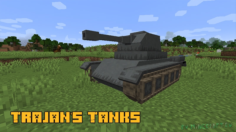 Trajan's Tanks - рабочий танк для майнкрафта [1.18.2] [1.17.1] [1.16.5]