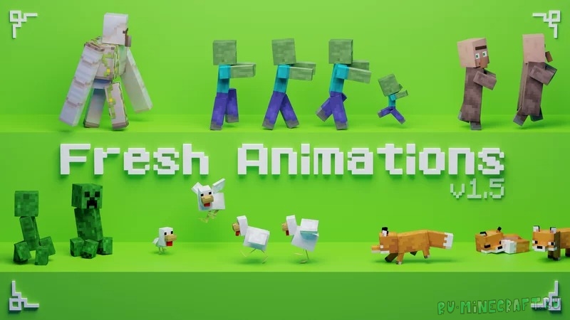 Fresh Animations - текстурпак с реалистичными анимациями мобов [1.18.2] [1.17.1] [1.16.5]