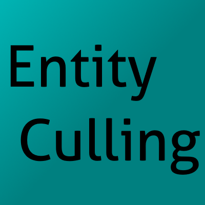 Entity Culling - оптимизация сущностей [1.16.5] [1.12.2]