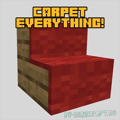 Carpet Everything! - ковры везде [1.18.1] [1.16.5]