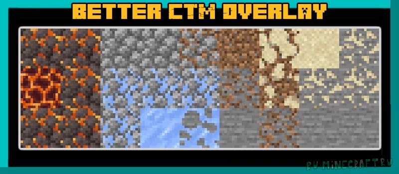 Better CTM Overlay - соединенные ванильные текстуры [1.18.1] [1.17.1] [1.16.5] [16x]