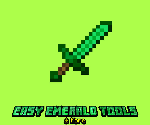 Easy Emerald Tools & More - оружие, инструмент, броня из новых ресурсов [1.20.1] [1.19.2] [1.18.2] [1.17.1] [1.16.5]