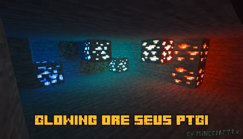 Glowing ore SEUS PTGI - светящиеся цветные руды [1.18.1] [16x]