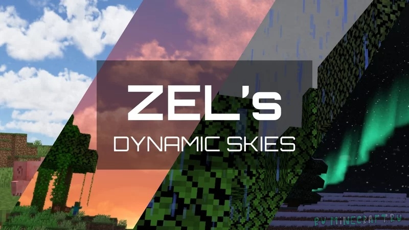 Zel's Dynamic Skies - красивое динамичное небо [1.18.2] [2048x]