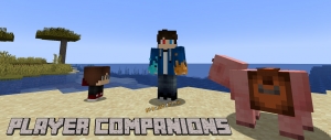 Player Companions - ,  [1.20.4] [1.19.4] [1.18.2]