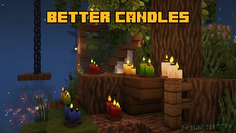 Better Candles - улучшенные модели свечей [1.19.2] [1.18.2] [32x]