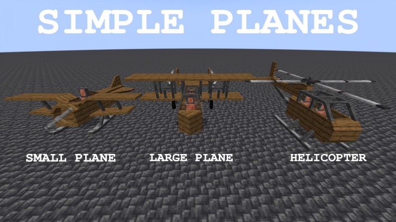 Simple Planes - простые самолеты и вертолеты [1.19.2] [1.18.2] [1.17.1] [1.16.5] [1.15.2] [1.12.2]