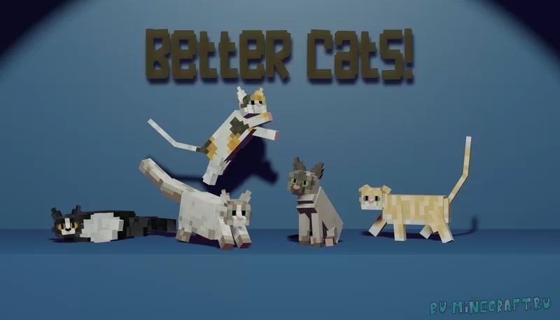 Better Cats! - улучшенные модельки кошек [1.19.3] [1.18.2] [1.17.1] [1.16.5] [16x]