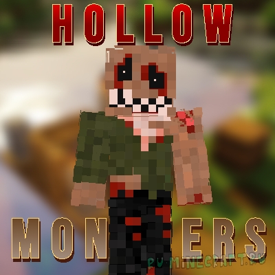 Hollow Monsters - полые монстры [1.19.2]
