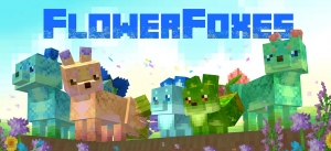 Flower Foxes! -   [1.19.2]