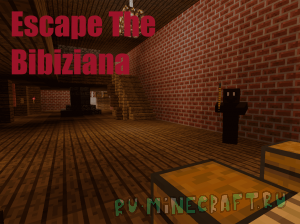 Escape The Bibiziana