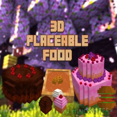 .3D Placeable Food - 3    [1.20.4] [1.19.2] [1.18.2] [1.16.5]