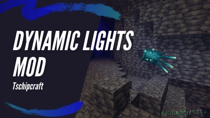 Dynamic Lights - динамический свет [1.20.1] [1.19.4] [1.18.2] [1.17.1]