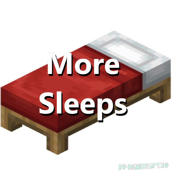 More Sleeps - хороший сон, плохой сон, кошмары [1.20.4] [1.19.4] [1.18.2]
