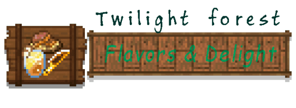 Twilight's Flavors & Delight - совместимость, новая еда [1.20.1] [1.19.2] [1.18.2] [1.16.5]
