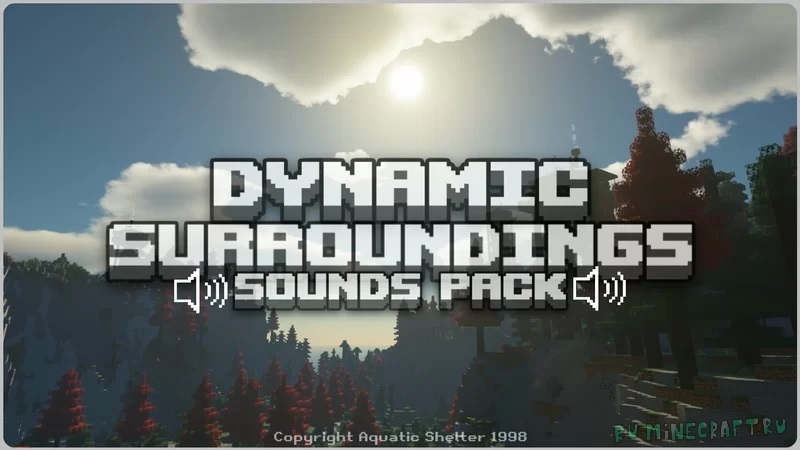 DynamicSurroundings Sounds Pack - 900+ новых звуков для майнкрафта [1.20.4] [1.19.4]