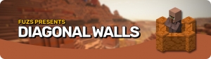 Diagonal Walls -   [1.20.4] [1.20.1]
