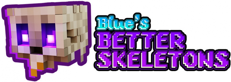 Blue's Better Skeletons -    3    [1.20.6] [16x]