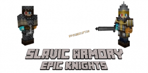 Epic Knights: Slavic Armory -    [1.20.1] [1.19.2]