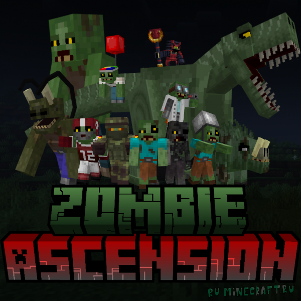 Zombie Ascension -    [1.19.2]