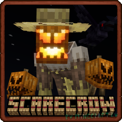 The Scarecrow -  [1.19.2]