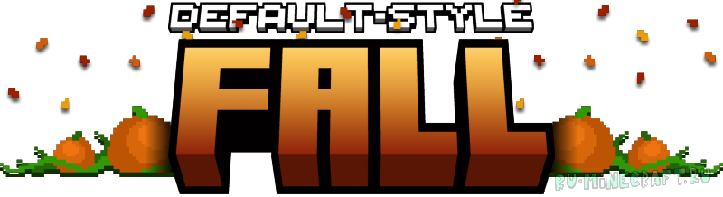 Default-Style Fall Pack -   [1.21.1] [1.20.6] [1.19.4] [1.18.2] [16x]