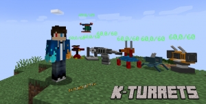 K-Turrets -      [1.21.1] [1.20.1] [1.19.2] [1.18.2] [1.16.5]