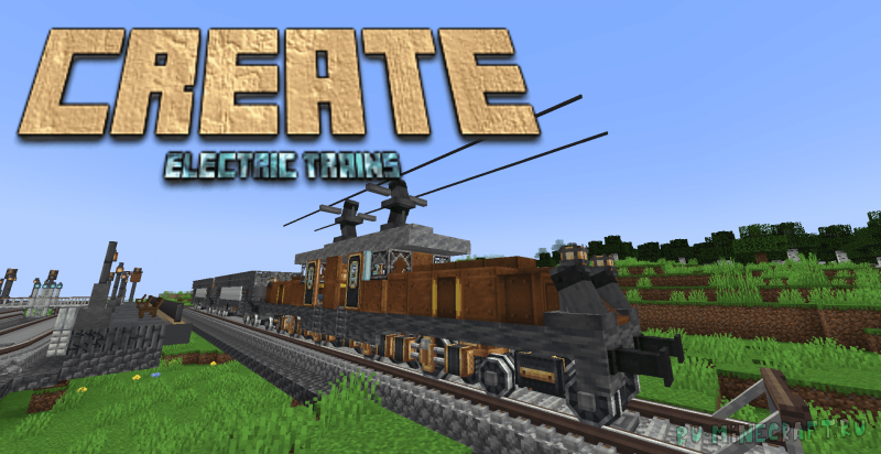 Electric Trains -     Create [1.19.2] [1.18.2]