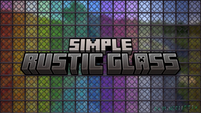 Simple Rustic Glass -   [1.21] [1.20.6] [1.19.4] [1.18.2] [16x]