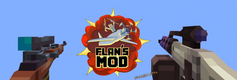 Flan's Mod: Reloaded -      [1.20.1]