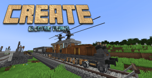 Electric Trains - ���������� ���� ��� ���� Create [1.19.2] [1.18.2]