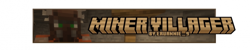 Miner Villager - - [1.20.1] [1.19.4] [1.19.2] [1.18.2]