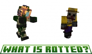 Rotted - ����� � ������� ���� ����� [1.20.1]